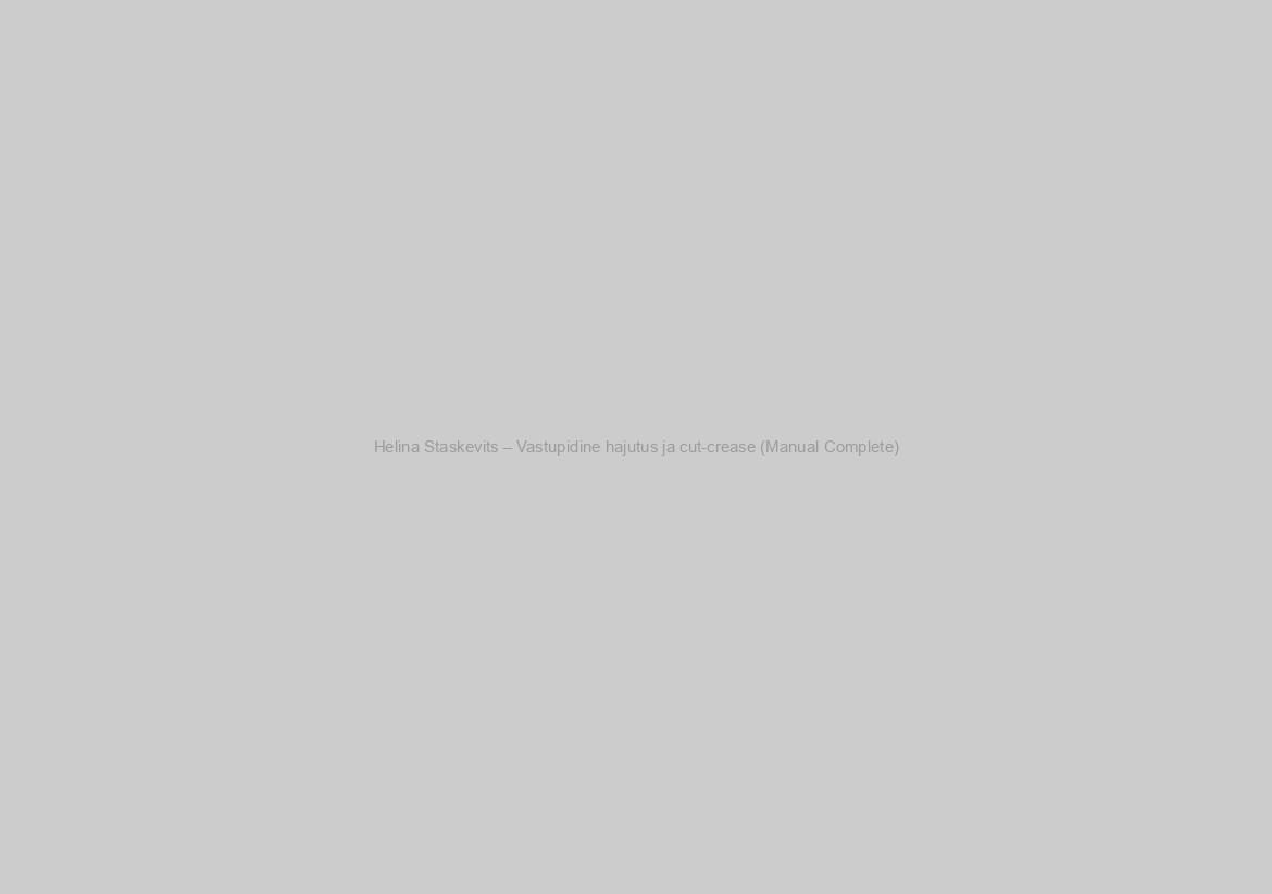 Helina Staskevits – Vastupidine hajutus ja cut-crease (Manual Complete)